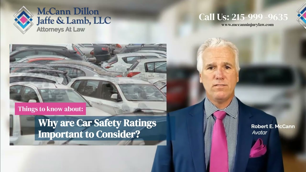 Why are Car Safety Ratings Important to Consider? | McCann Dillon Jaffe & Lamb, LLC