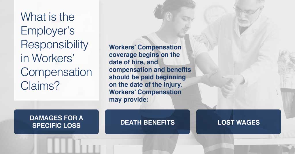What is the Employer's Responsibility in Workers' Compensation Claims