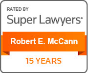 Robert McCann Super Lawyers 15 Years